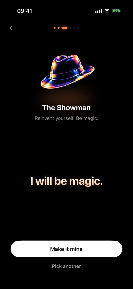 The Showman's affirmation: I will be magic.